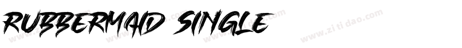 Rubbermaid Single字体转换